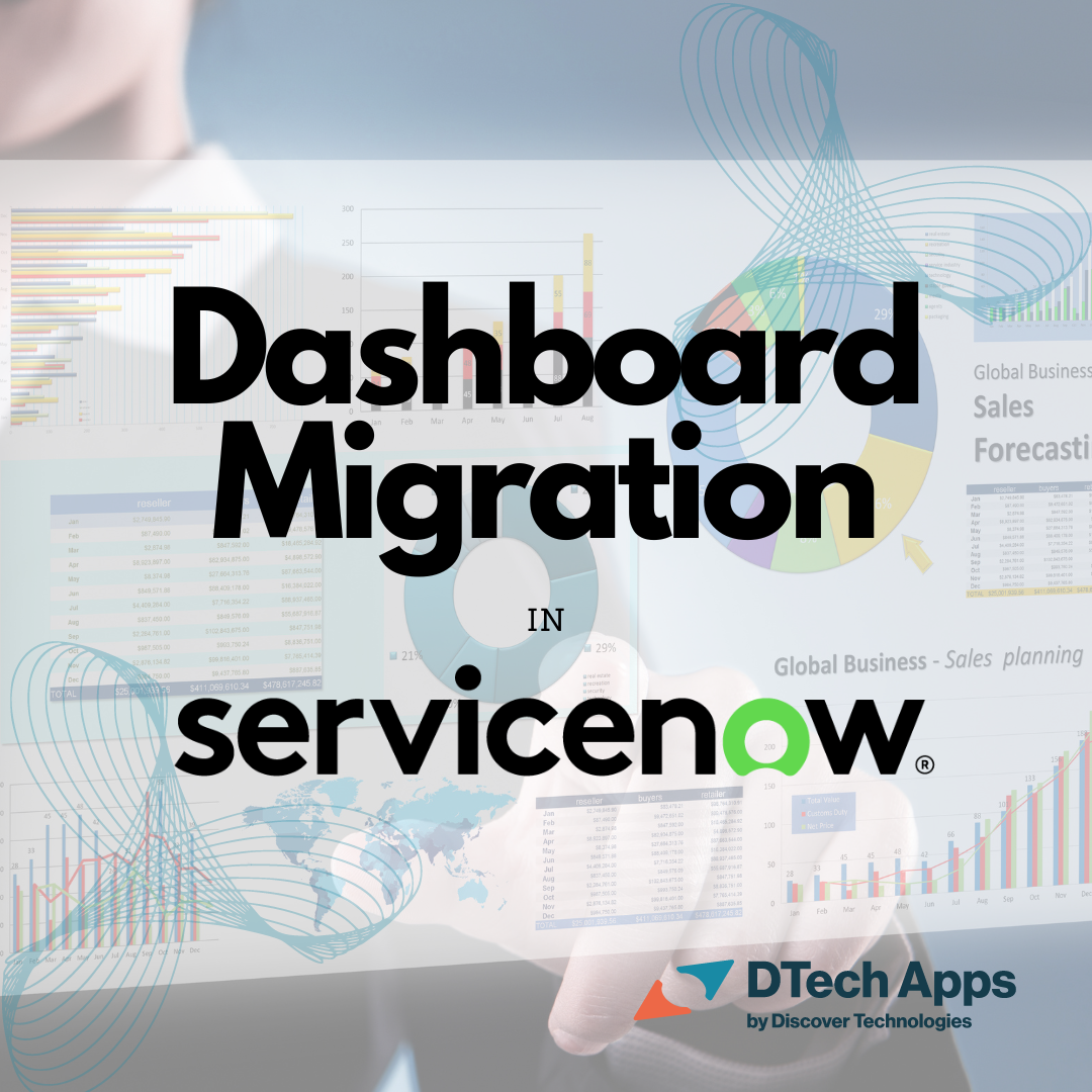 Dashboard Migration in ServiceNow